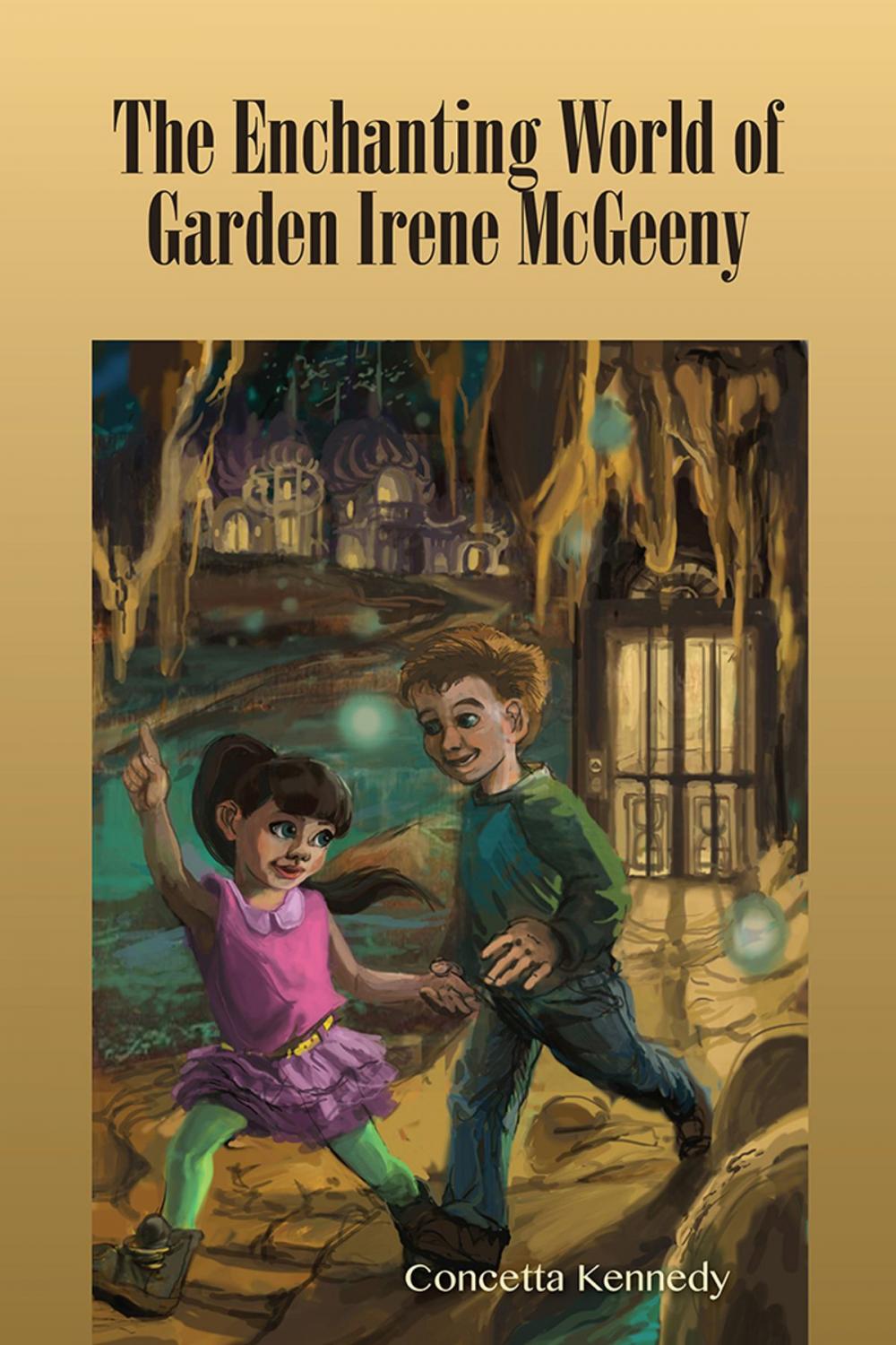 Big bigCover of The Enchanting World of Garden Irene McGeeny