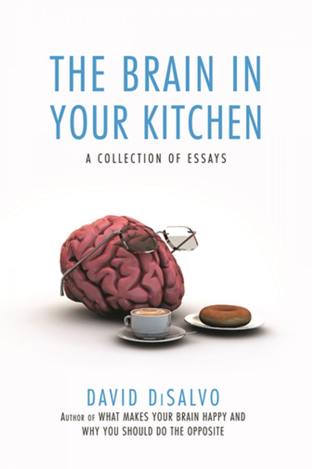 Big bigCover of The Brain in Your Kitchen