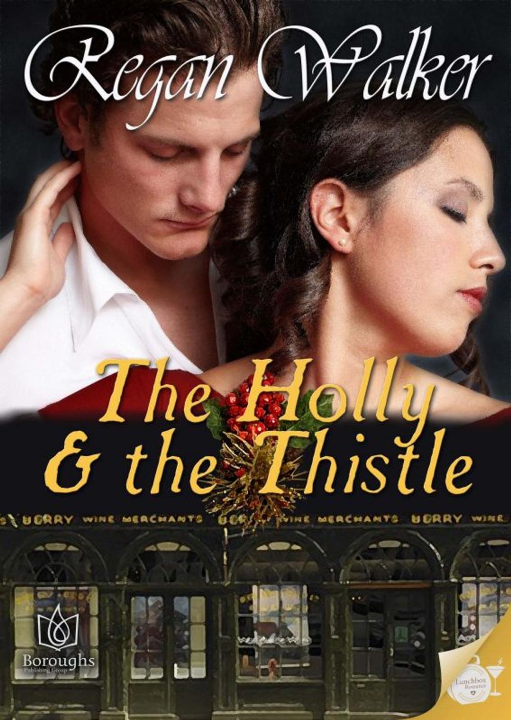 Big bigCover of The Holly and the Thistle