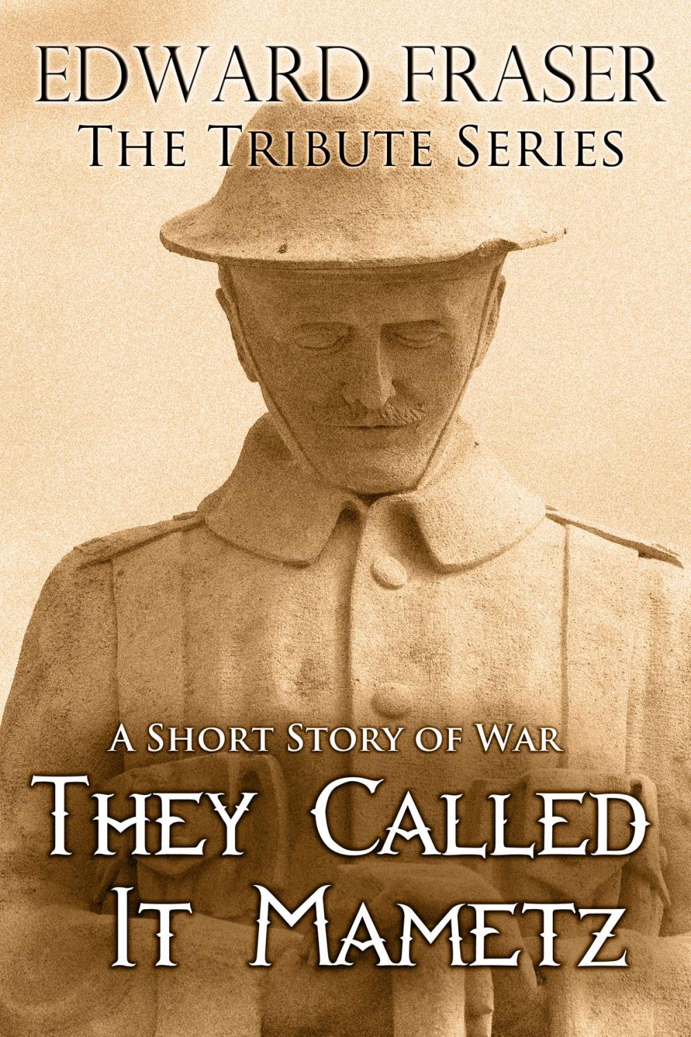 Big bigCover of They Called It Mametz