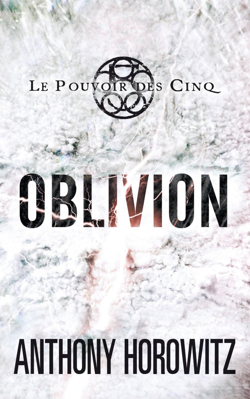 Big bigCover of Le pouvoir des Cinq 5 - Oblivion