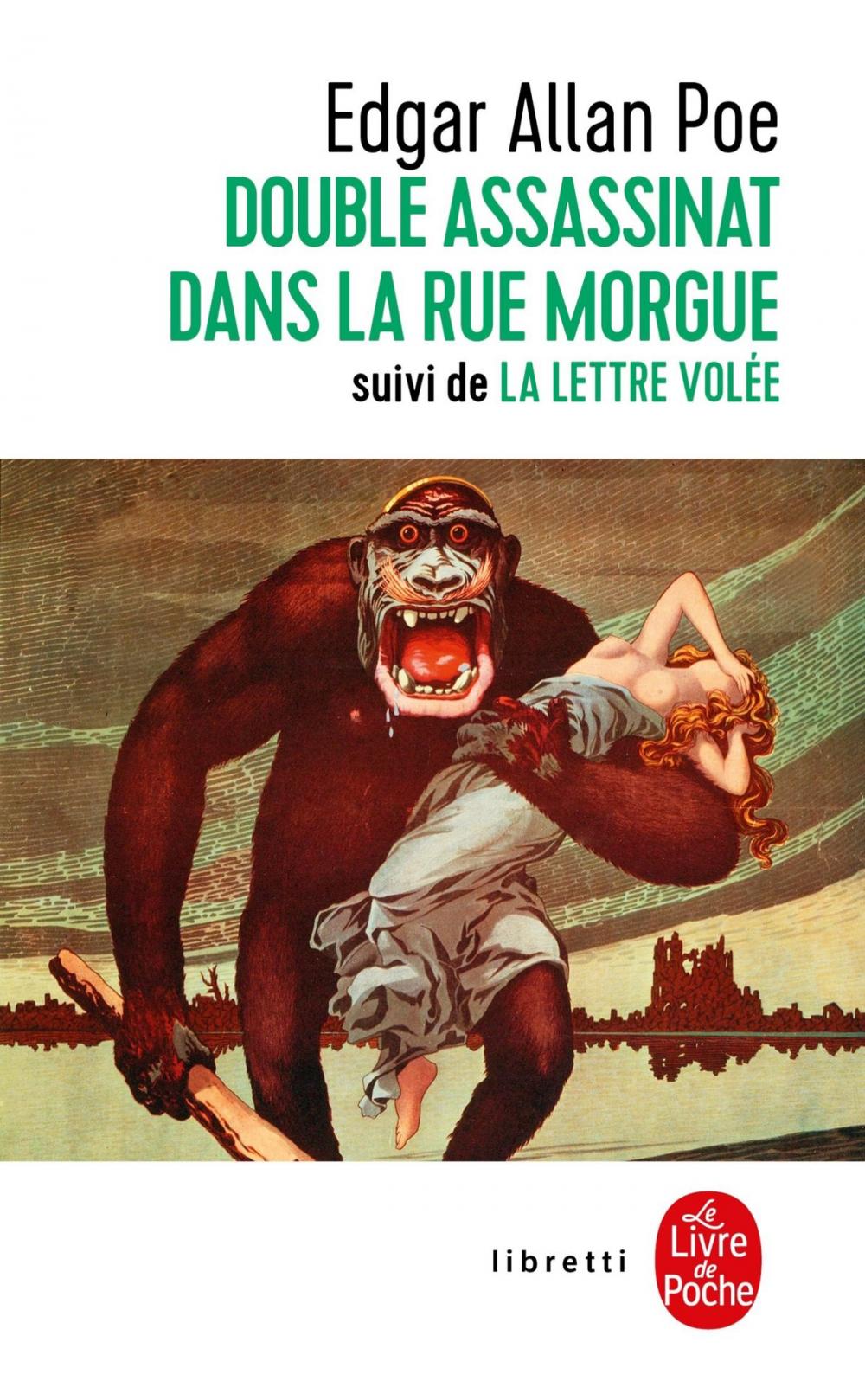 Big bigCover of Le Double Assassinat de la rue Morgue, suivi de La Lettre volée