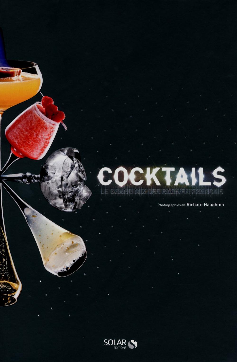 Big bigCover of Cocktails ! Le grand mix des barmen français