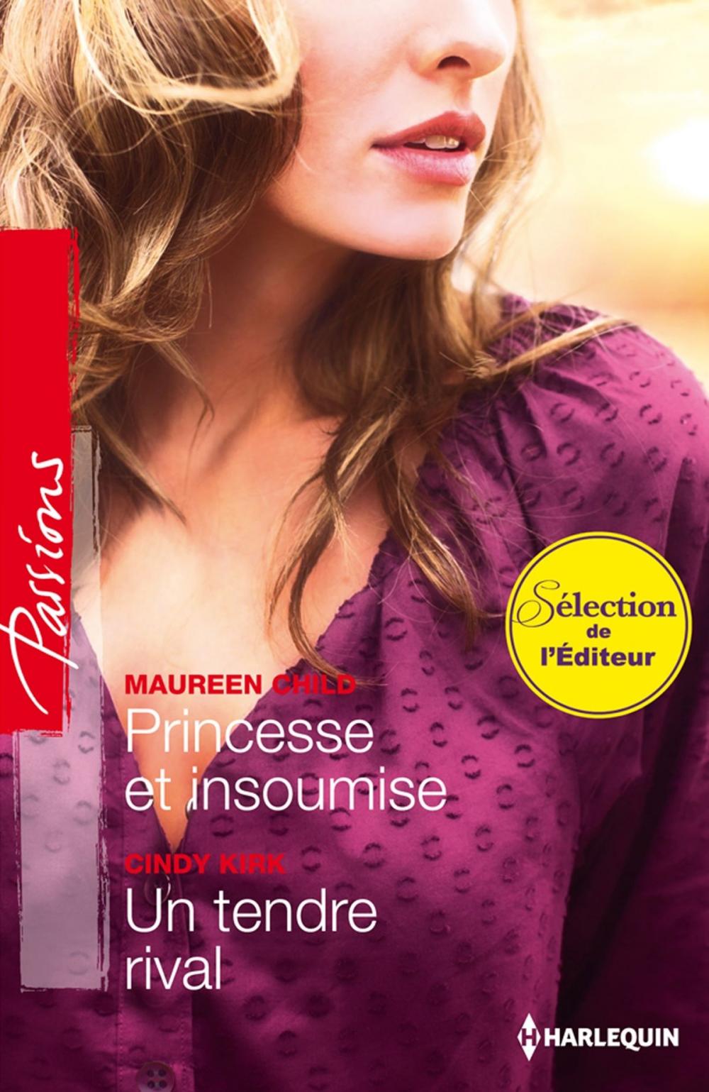 Big bigCover of Princesse et insoumise - Un tendre rival