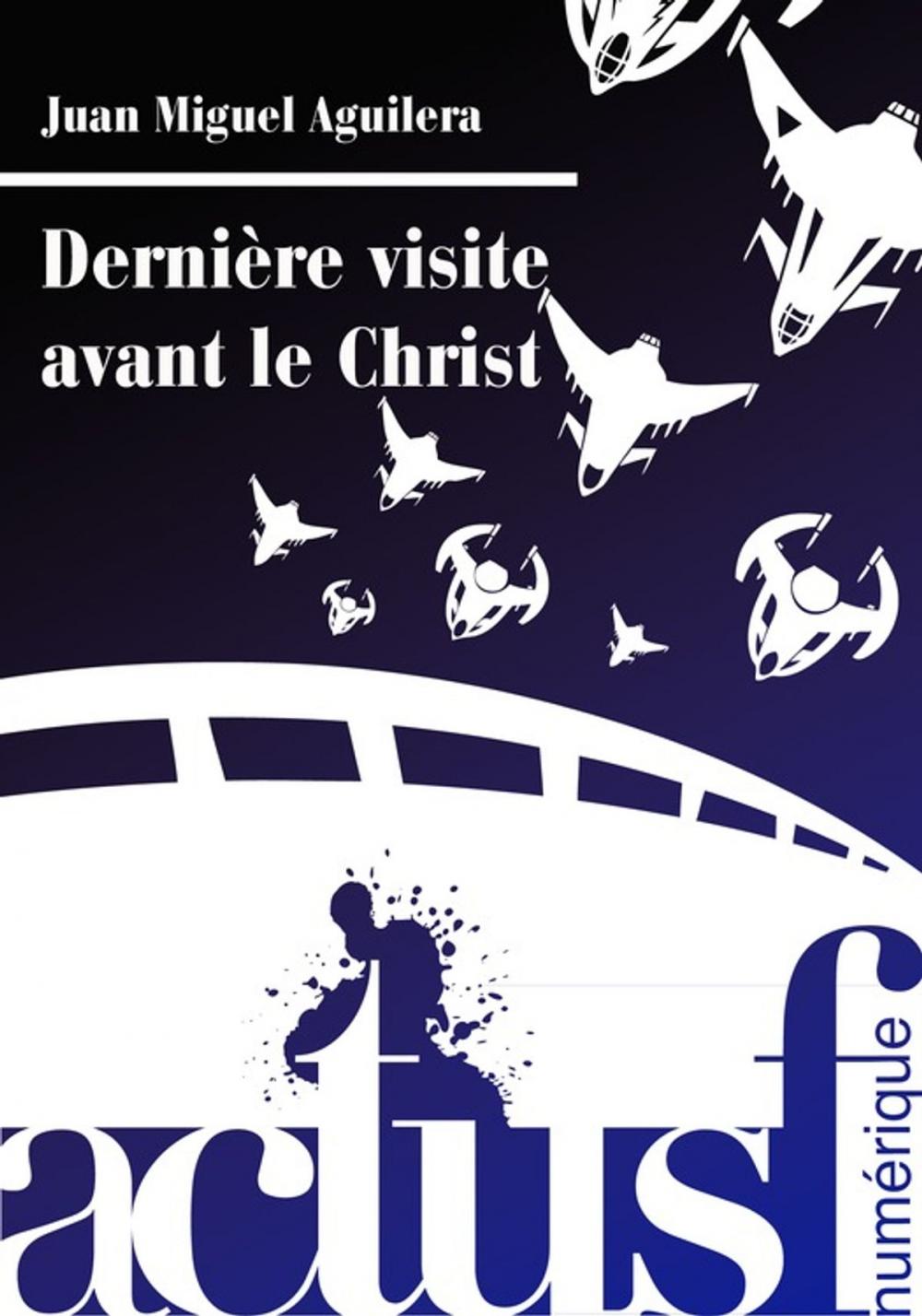 Big bigCover of Dernière visite avant le Christ