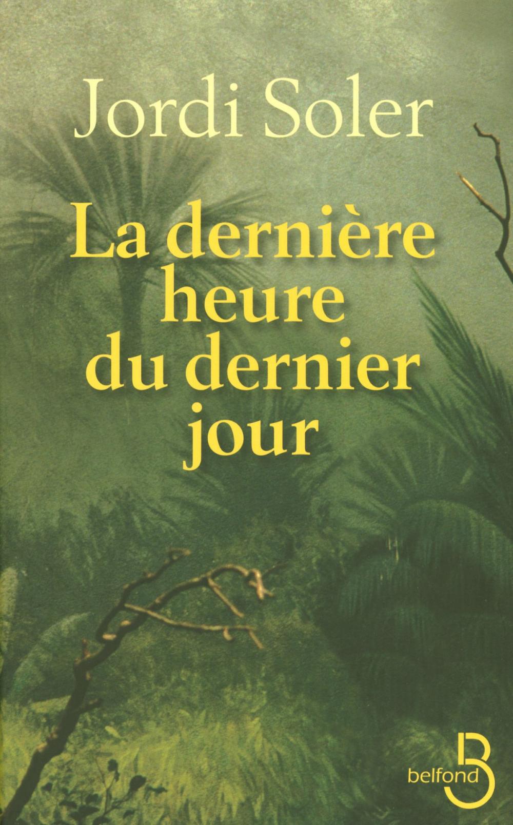 Big bigCover of La dernière heure du dernier jour