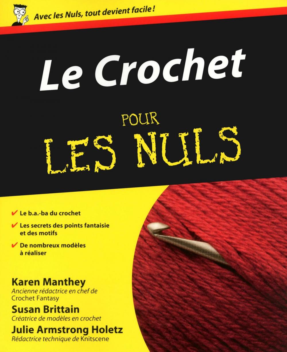 Big bigCover of Le Crochet Pour les Nuls