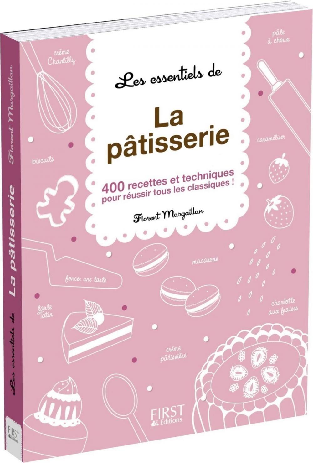 Big bigCover of Les essentiels de - La pâtisserie