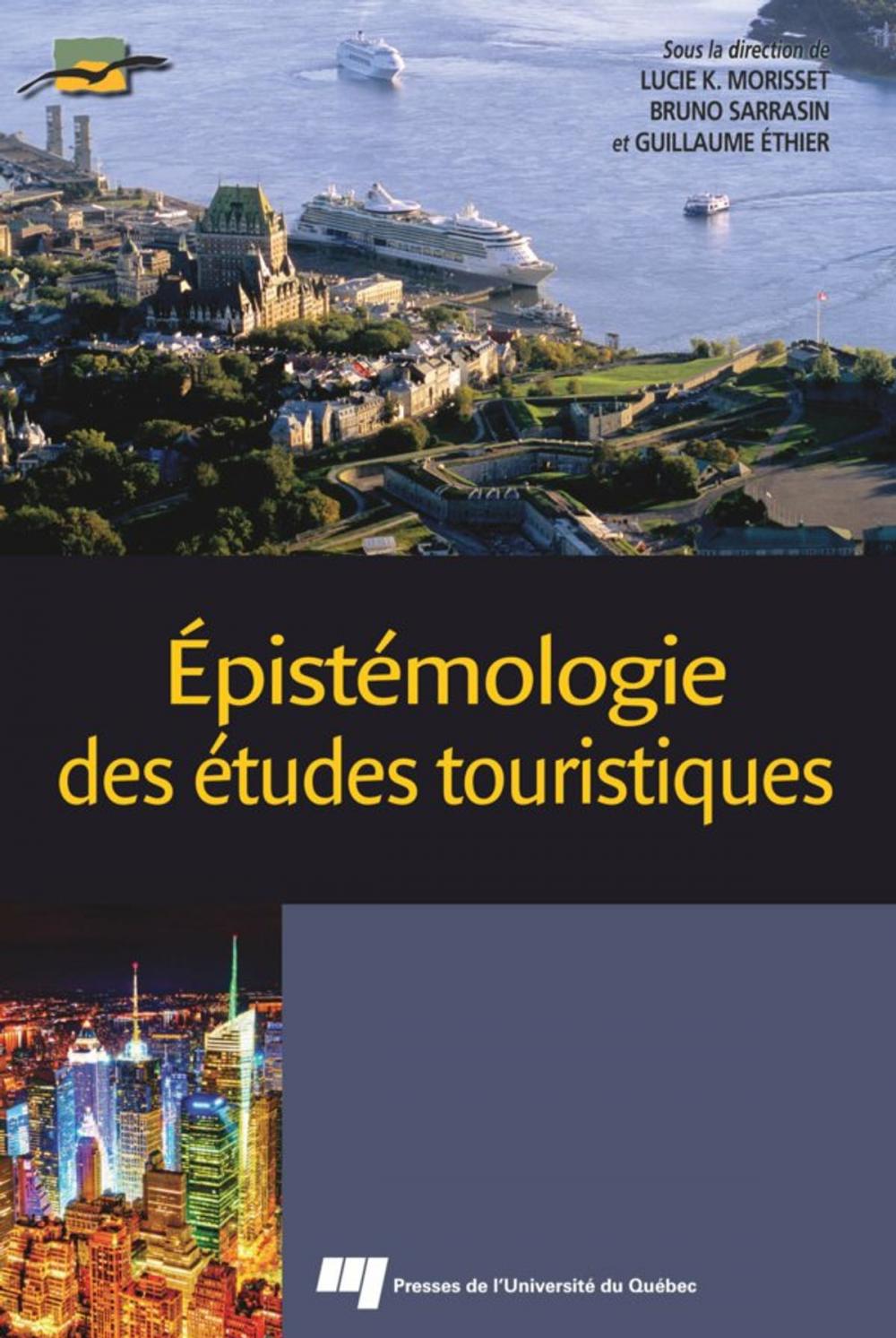 Big bigCover of Épistémologie des études touristiques