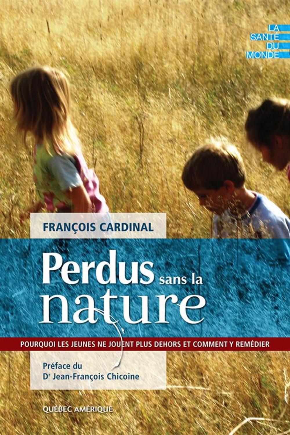 Big bigCover of Perdus sans la nature