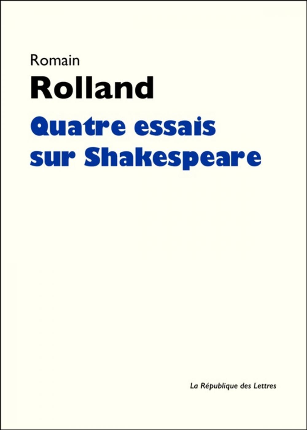 Big bigCover of Quatre essais sur Shakespeare