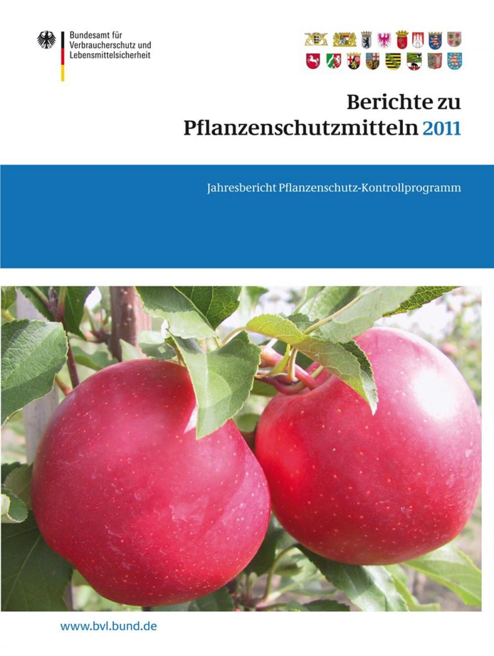 Big bigCover of Berichte zu Pflanzenschutzmitteln 2011