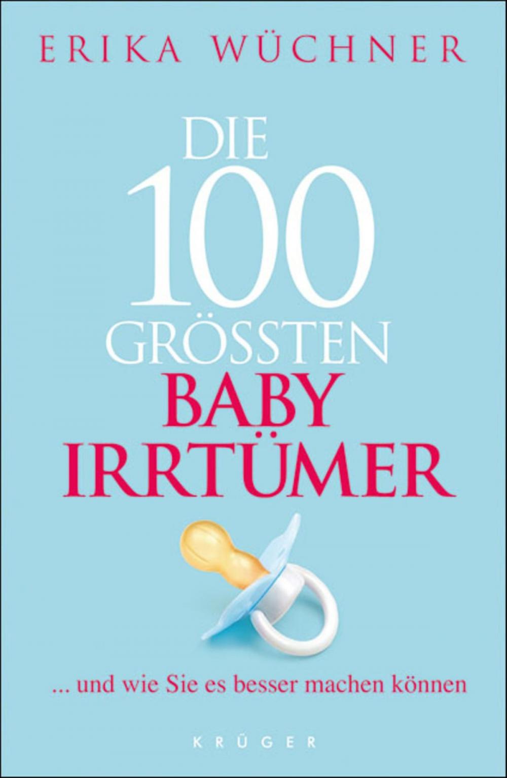 Big bigCover of Die 100 größten Babyirrtümer