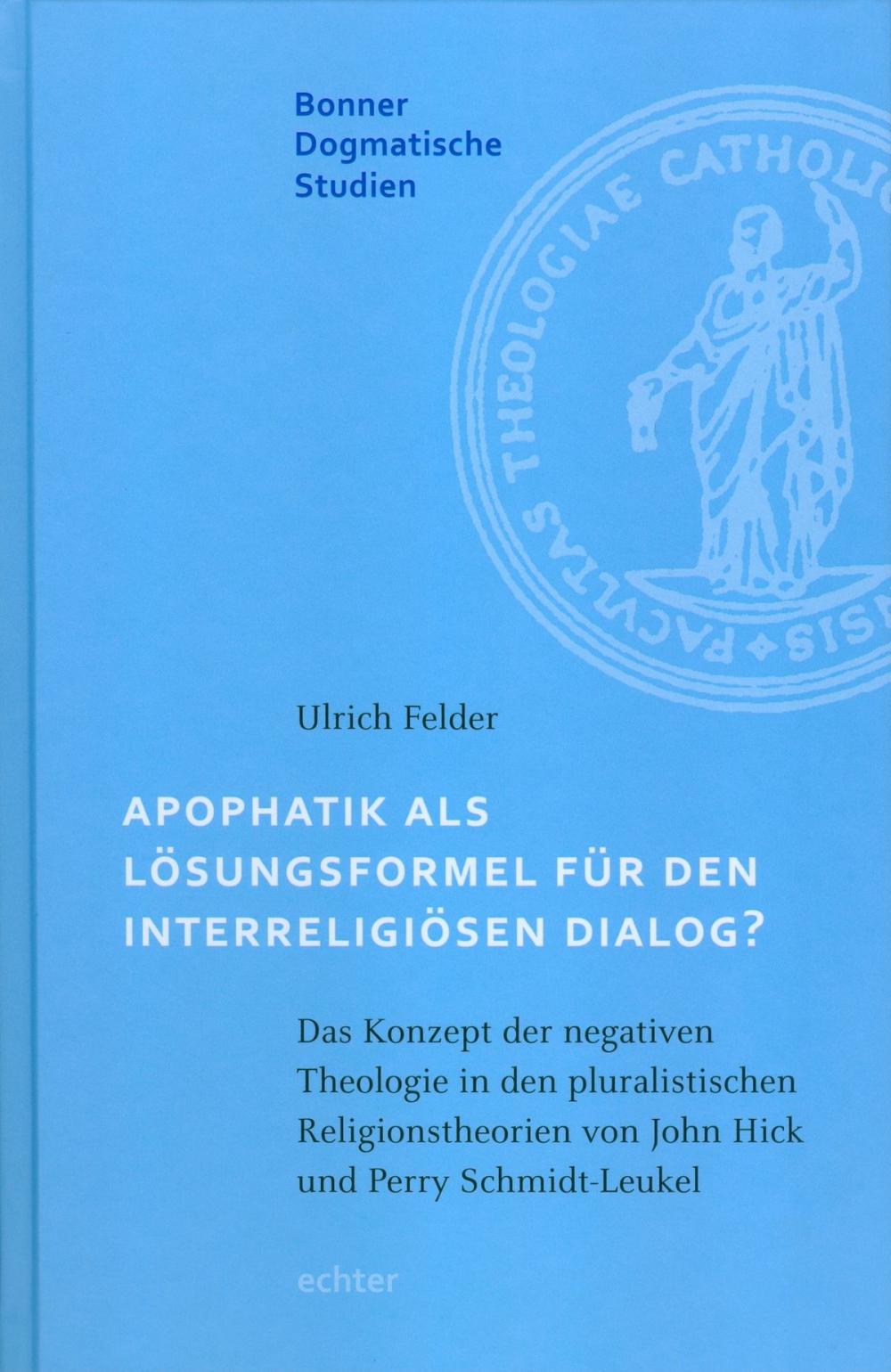 Big bigCover of Apophatik als Lösungsformel für den interreligiösen Dialog?