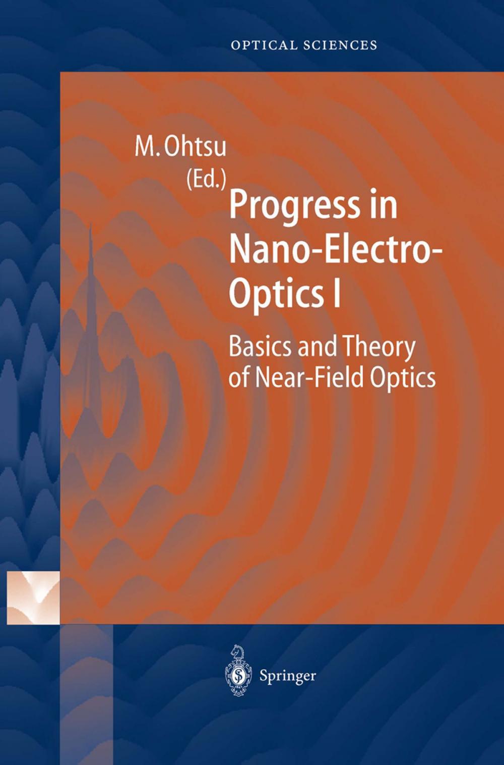 Big bigCover of Progress in Nano-Electro-Optics I