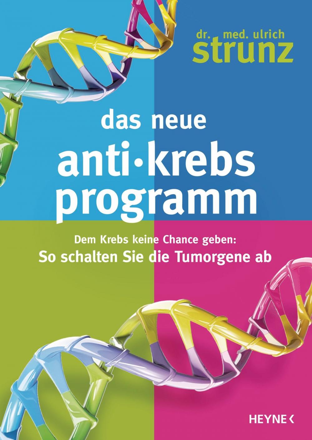 Big bigCover of Das neue Anti-Krebs-Programm