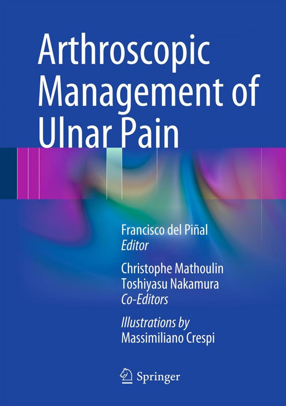 Big bigCover of Arthroscopic Management of Ulnar Pain