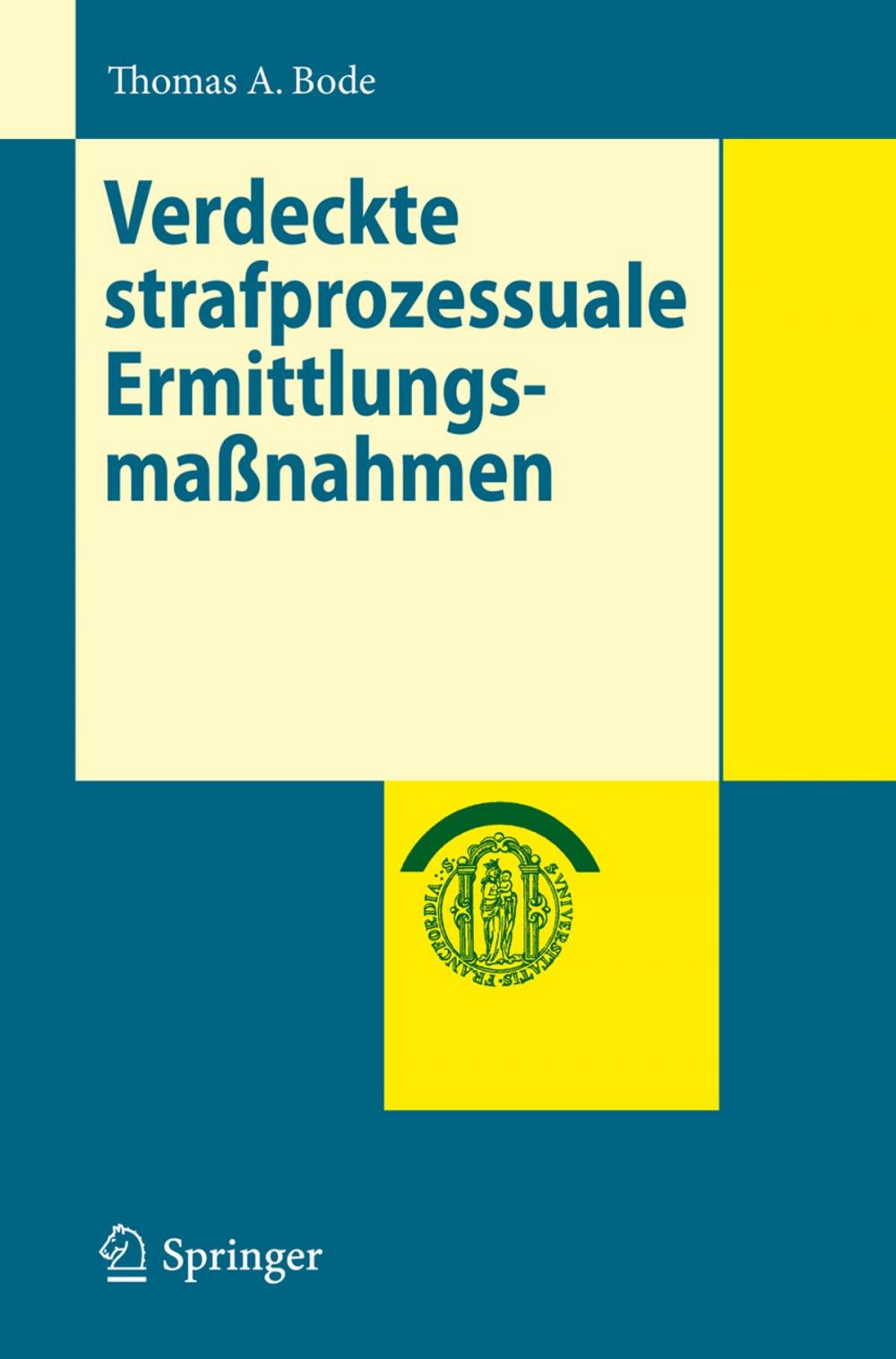 Big bigCover of Verdeckte strafprozessuale Ermittlungsmaßnahmen