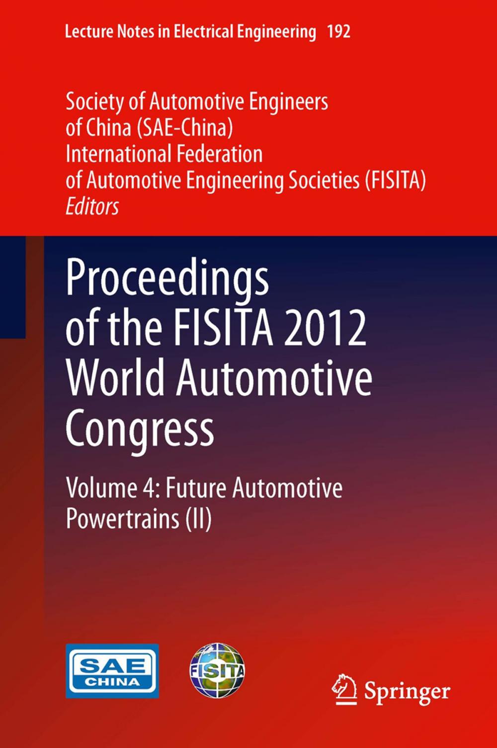 Big bigCover of Proceedings of the FISITA 2012 World Automotive Congress