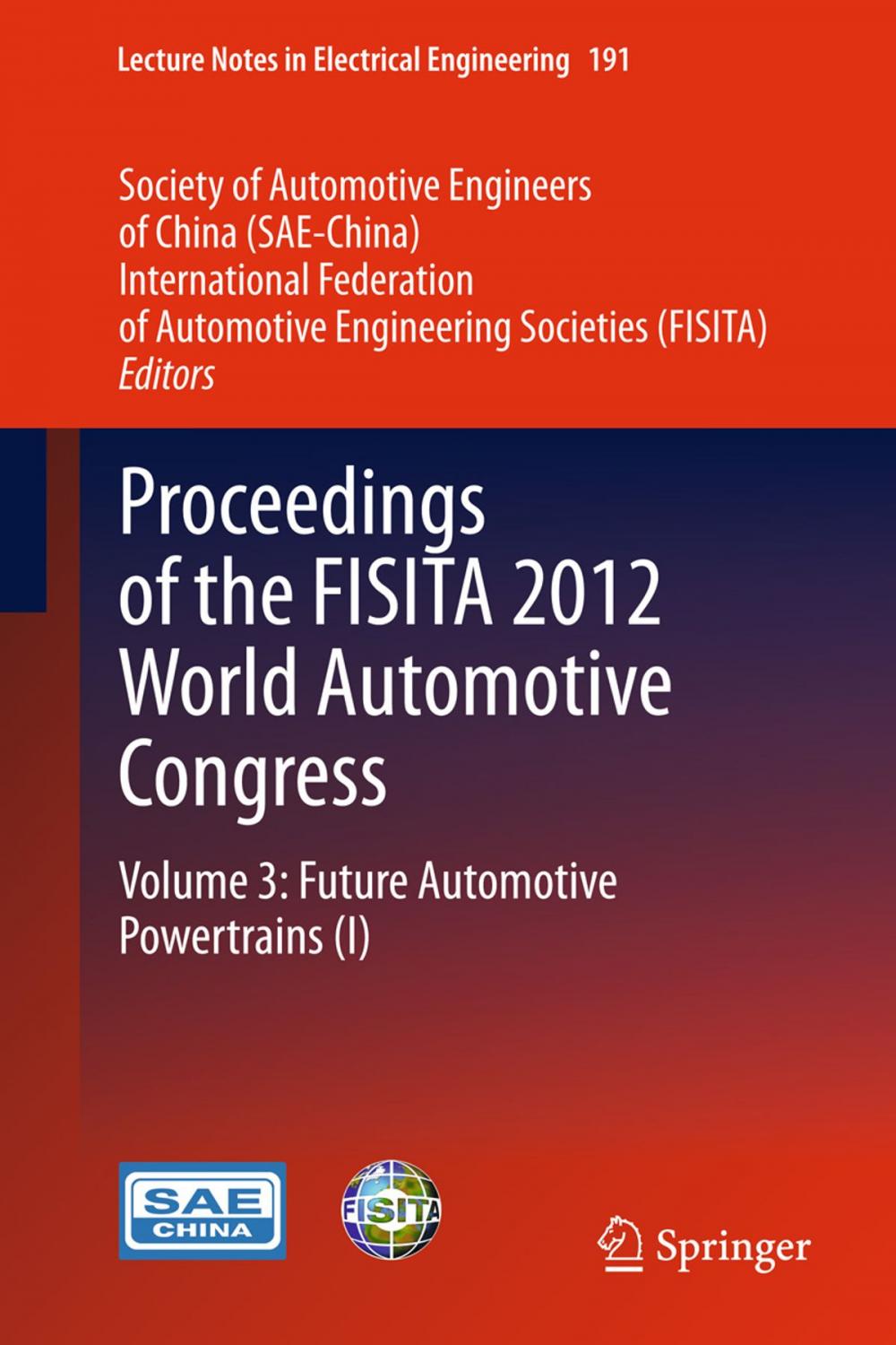 Big bigCover of Proceedings of the FISITA 2012 World Automotive Congress