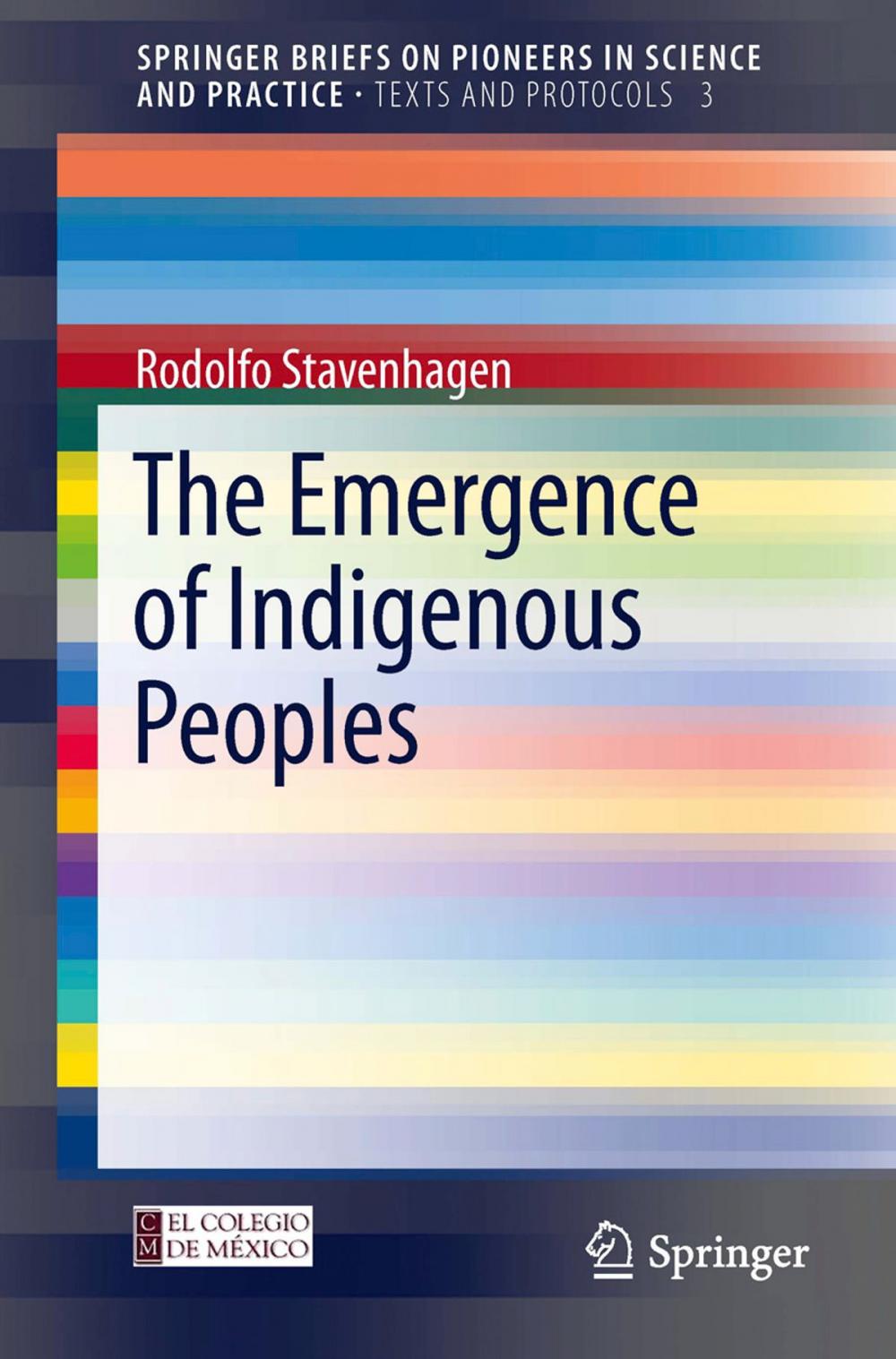 Big bigCover of The Emergence of Indigenous Peoples