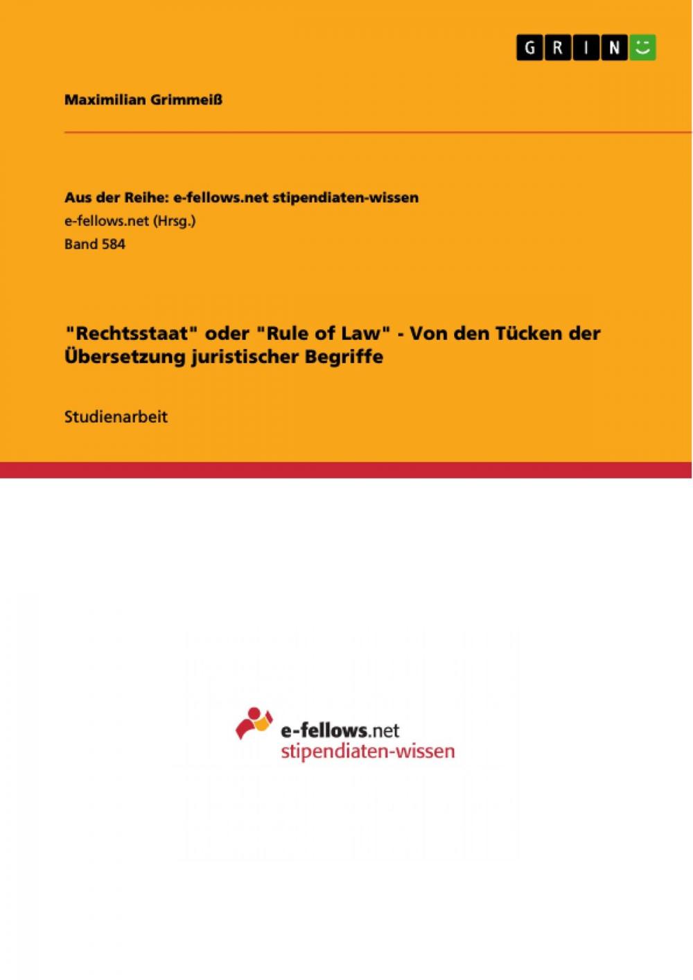 Big bigCover of 'Rechtsstaat' oder 'Rule of Law' - Von den Tücken der Übersetzung juristischer Begriffe