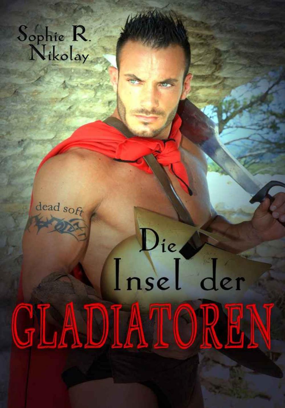 Big bigCover of Die Insel der Gladiatoren