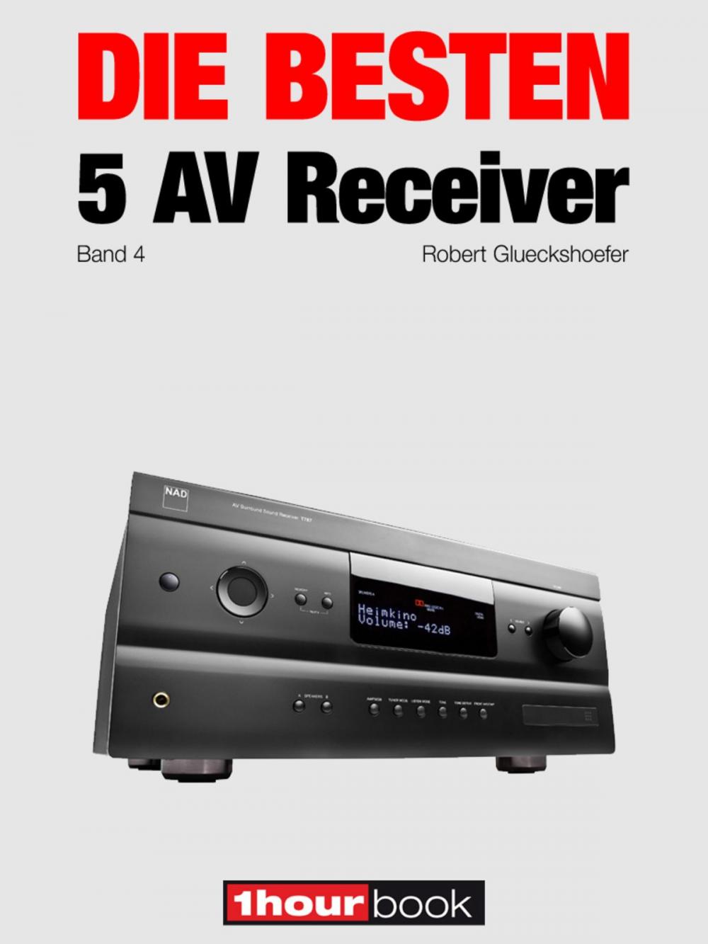 Big bigCover of Die besten 5 AV-Receiver (Band 4)