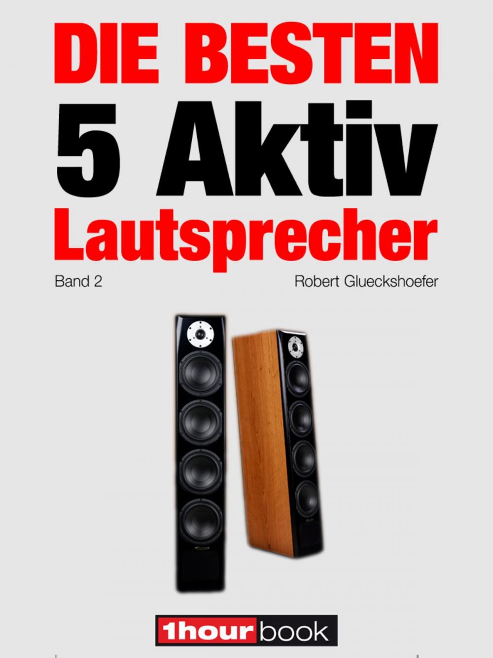 Big bigCover of Die besten 5 Aktiv-Lautsprecher (Band 2)