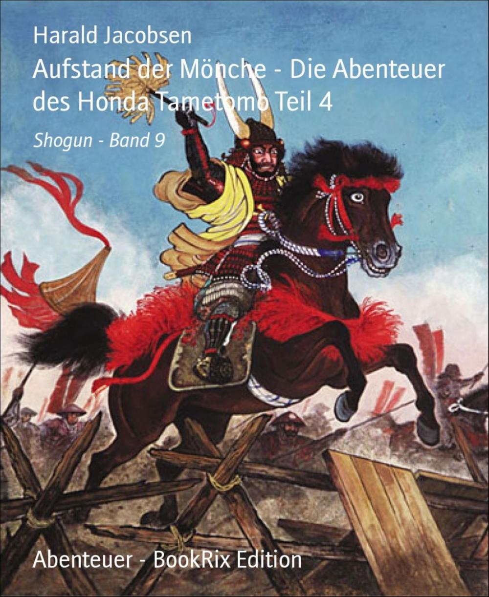 Big bigCover of Aufstand der Mönche - Die Abenteuer des Honda Tametomo Teil 4