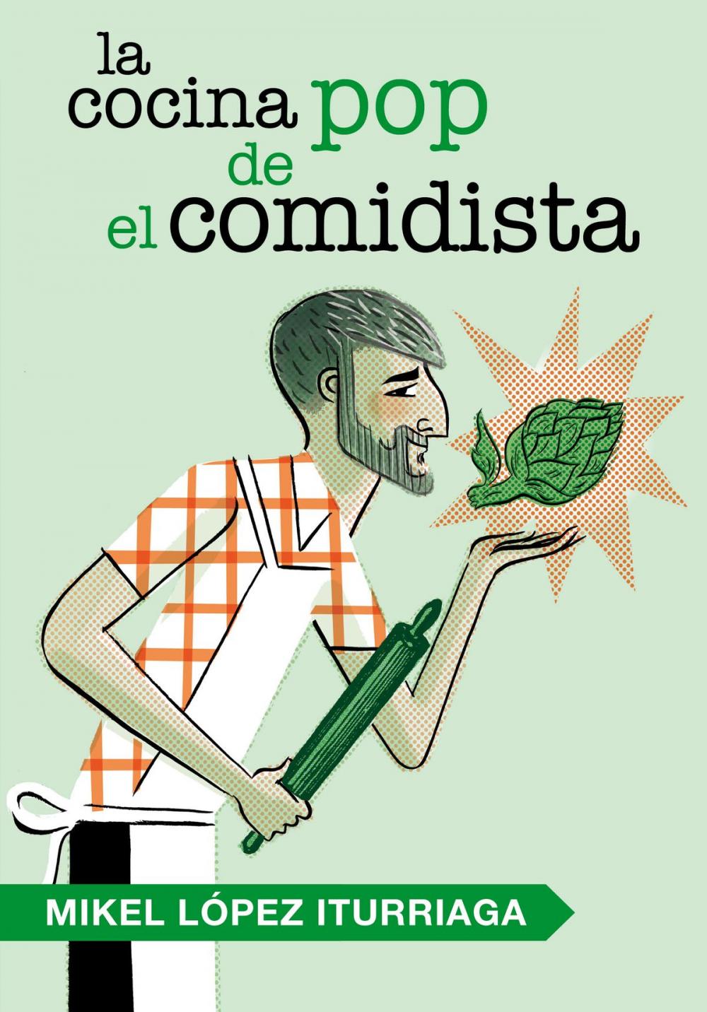 Big bigCover of La cocina pop de El Comidista