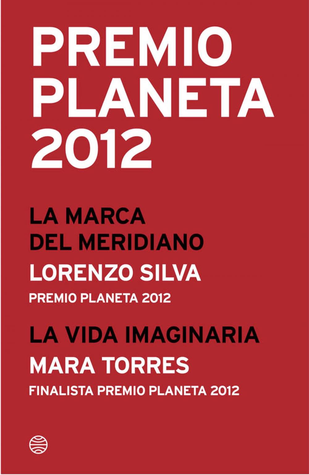 Big bigCover of Premio Planeta 2012: ganador y finalista (pack)