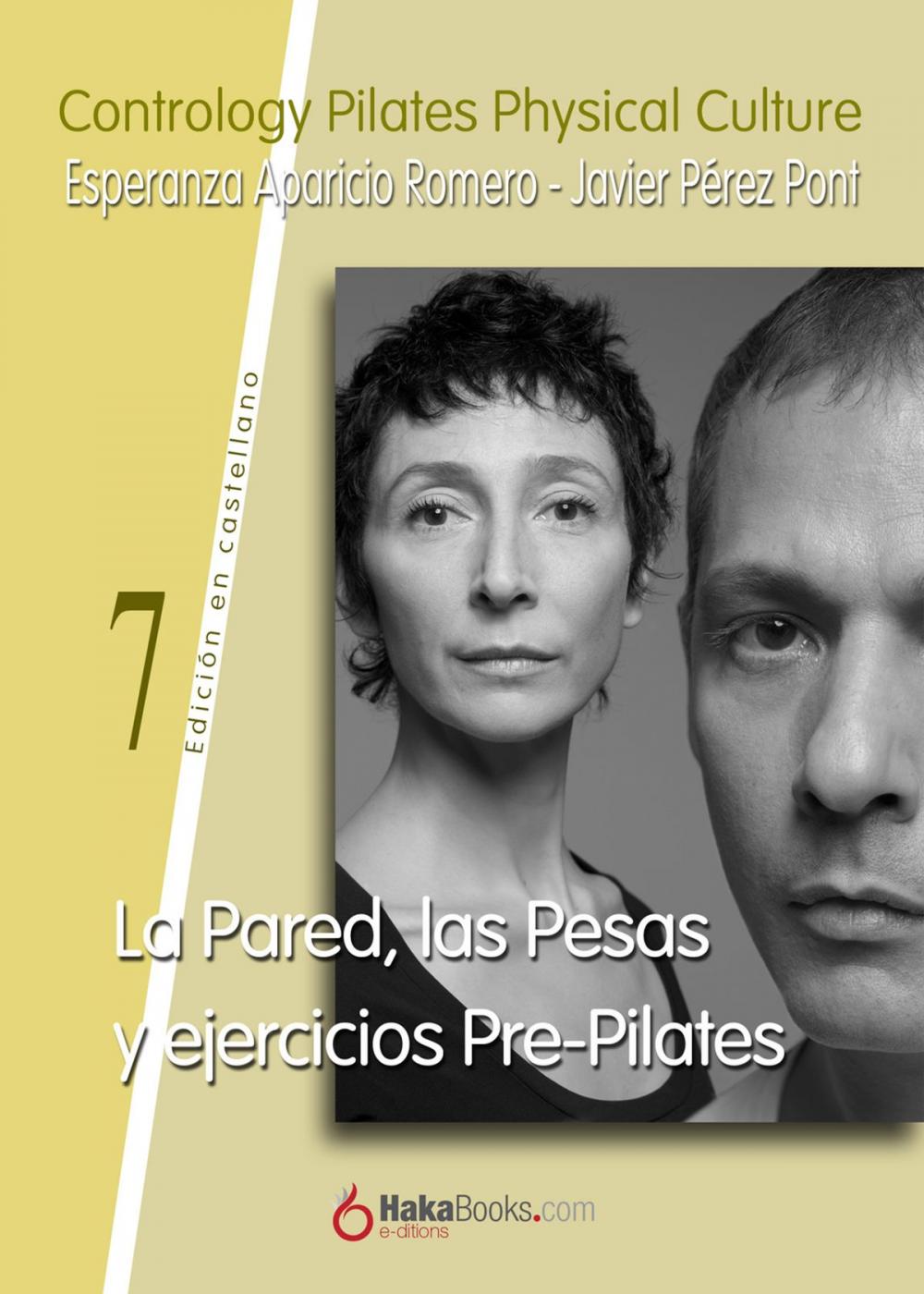 Big bigCover of La Pared, las Pesas y ejercicios Pre-Pilates