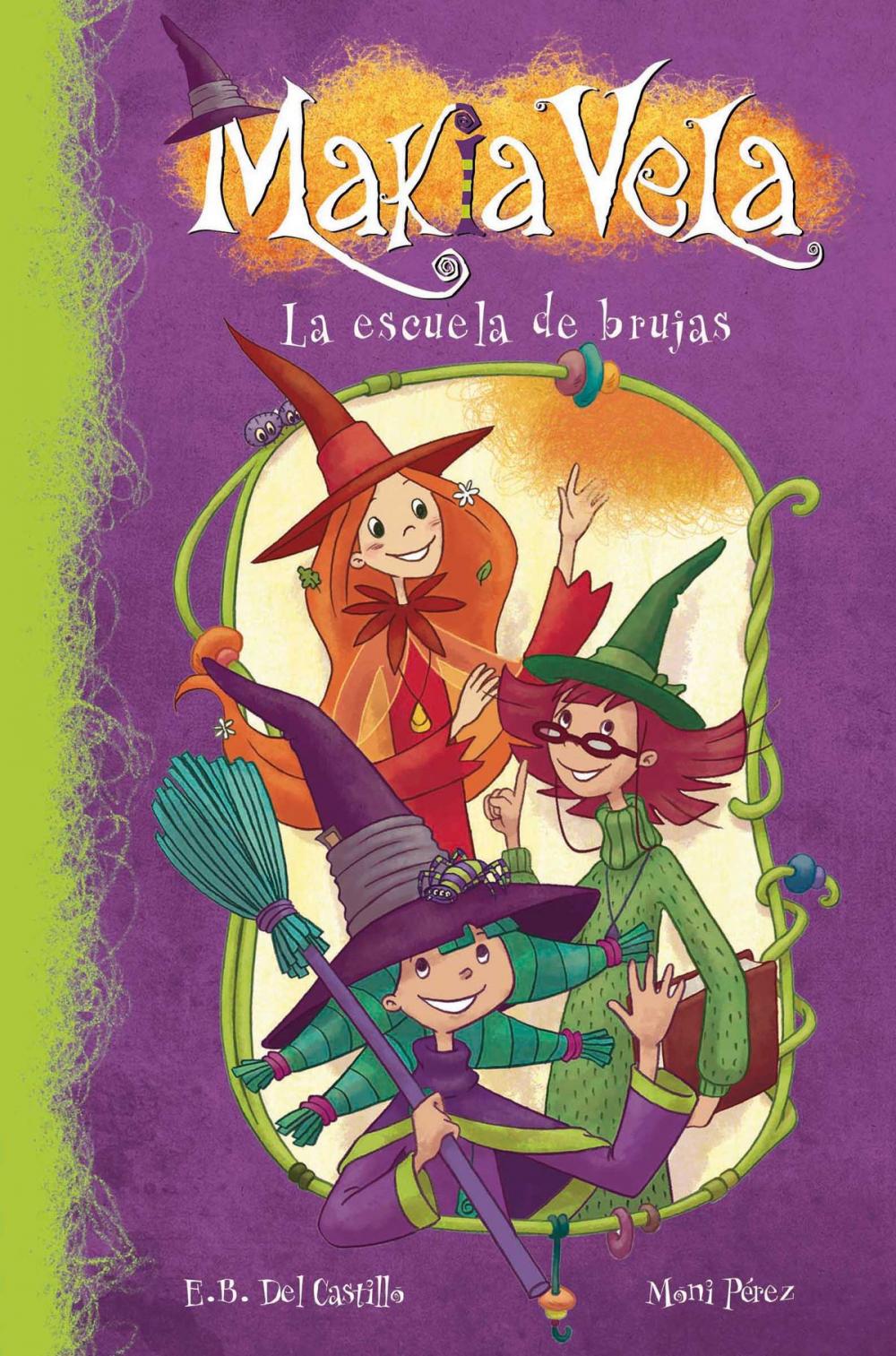 Big bigCover of La escuela de brujas (Serie Makia Vela 1)