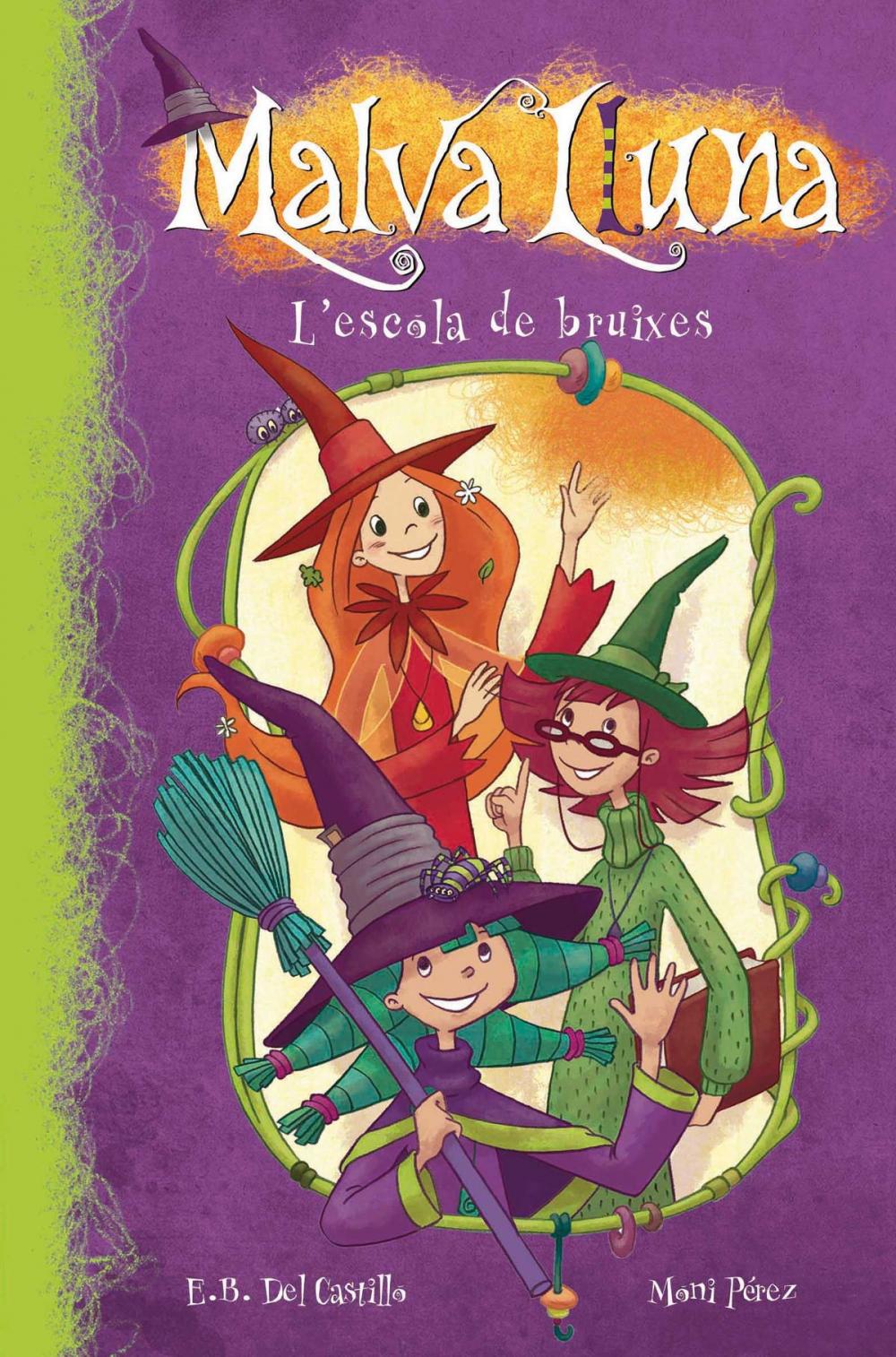 Big bigCover of L'escola de bruixes (Serie Malva Lluna 1)