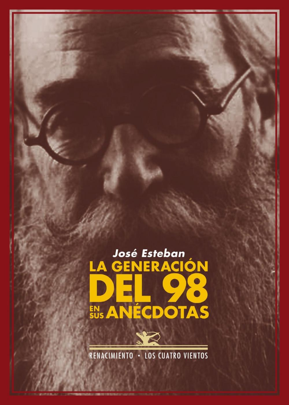 Big bigCover of La generación del 98 en sus anécdotas