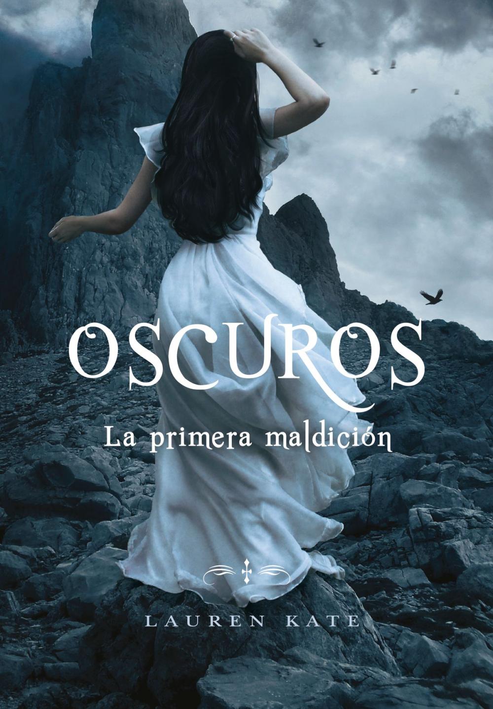 Big bigCover of La primera maldición (Oscuros 4)