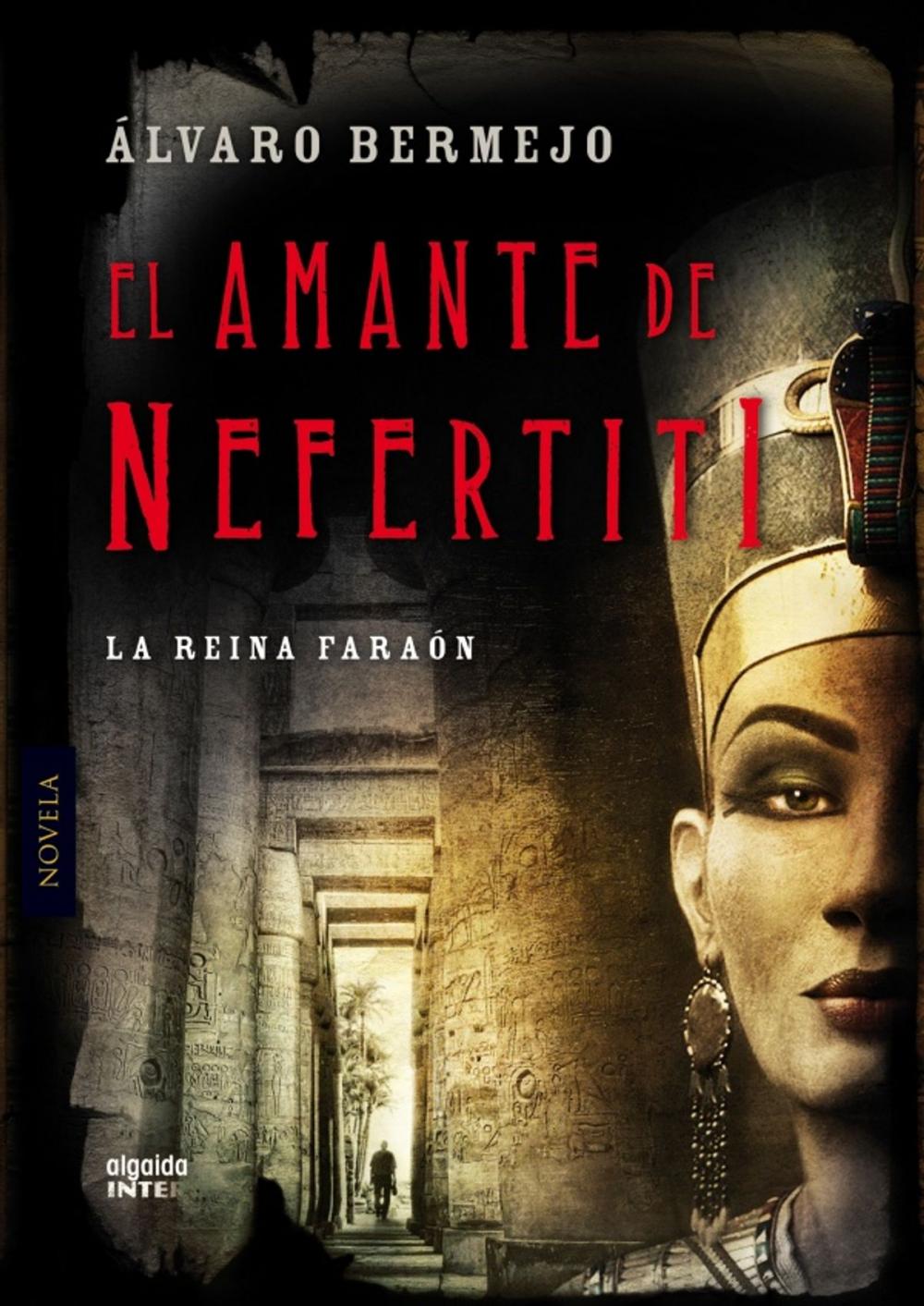 Big bigCover of El amante de Nefertiti