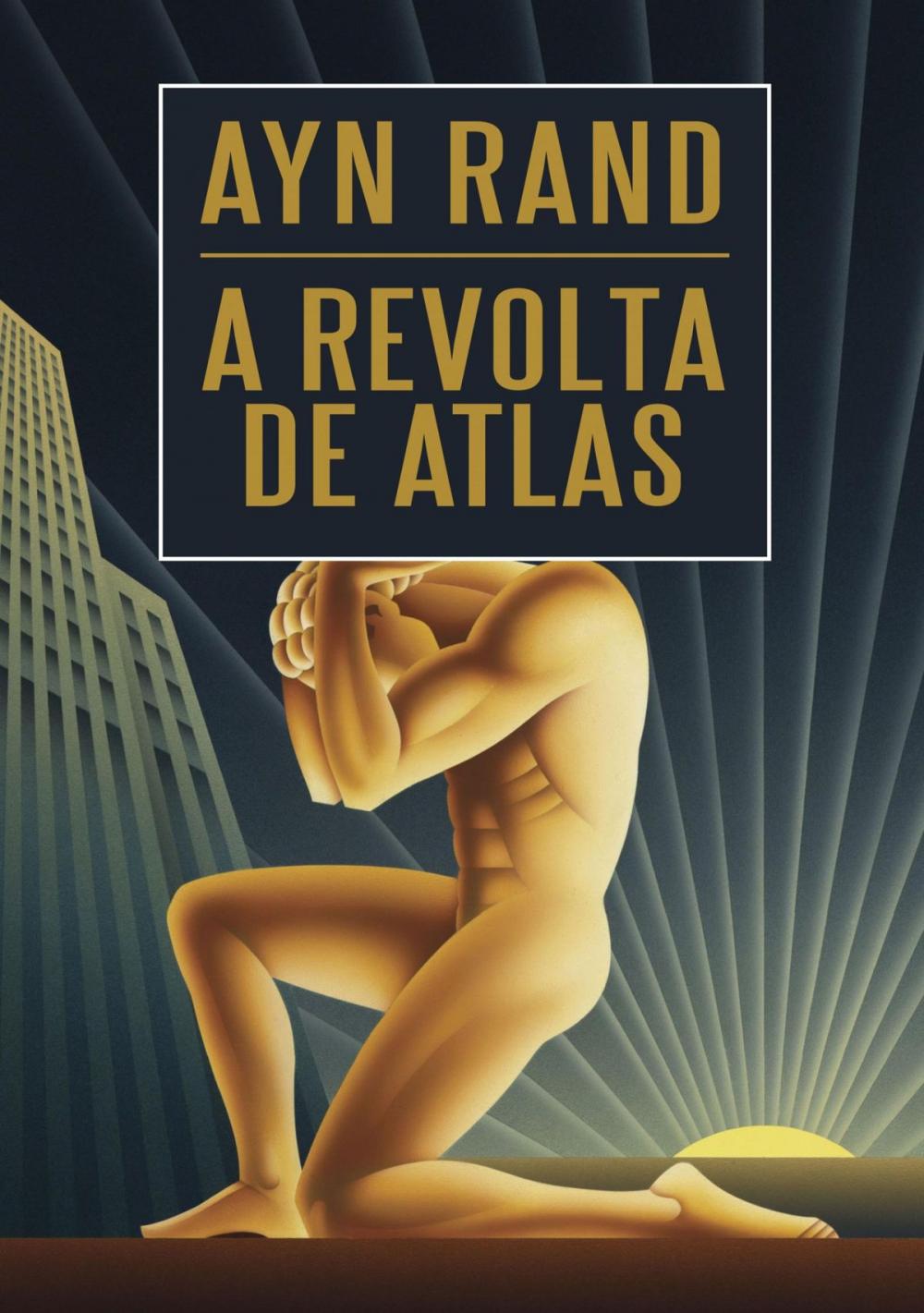 Big bigCover of A revolta de Atlas