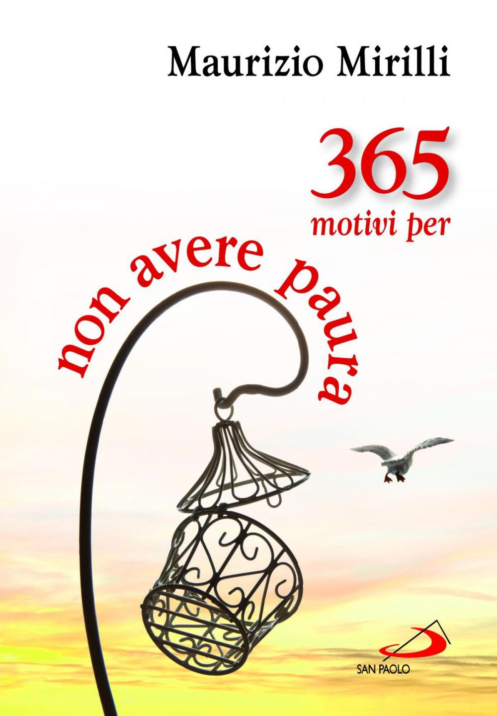 Big bigCover of 365 motivi per non avere paura