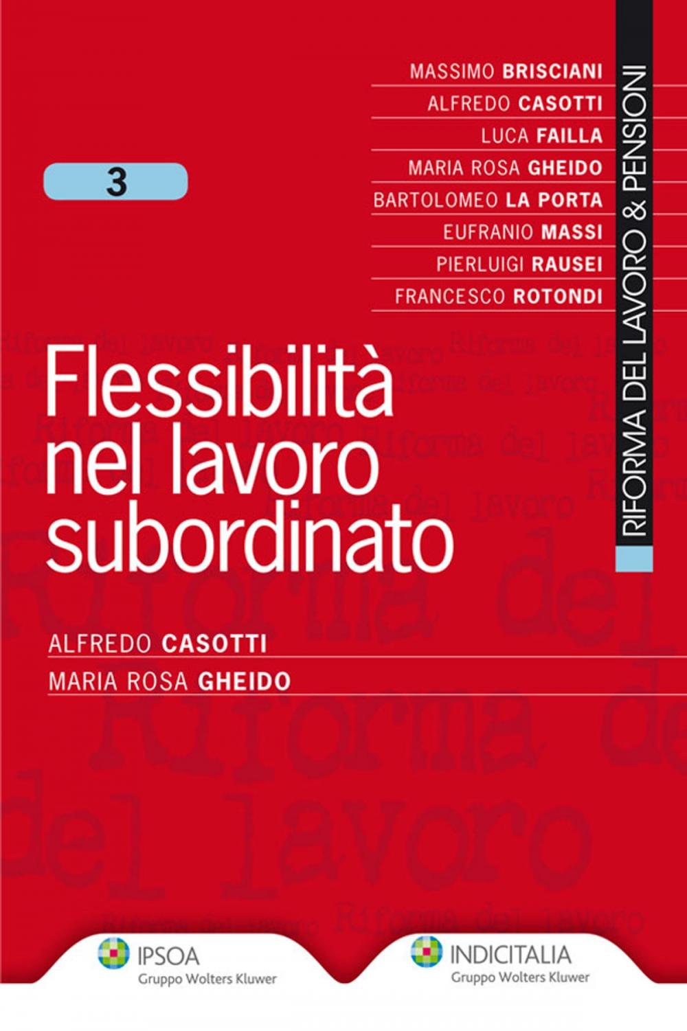 Big bigCover of Flessibilità nel lavoro subordinato