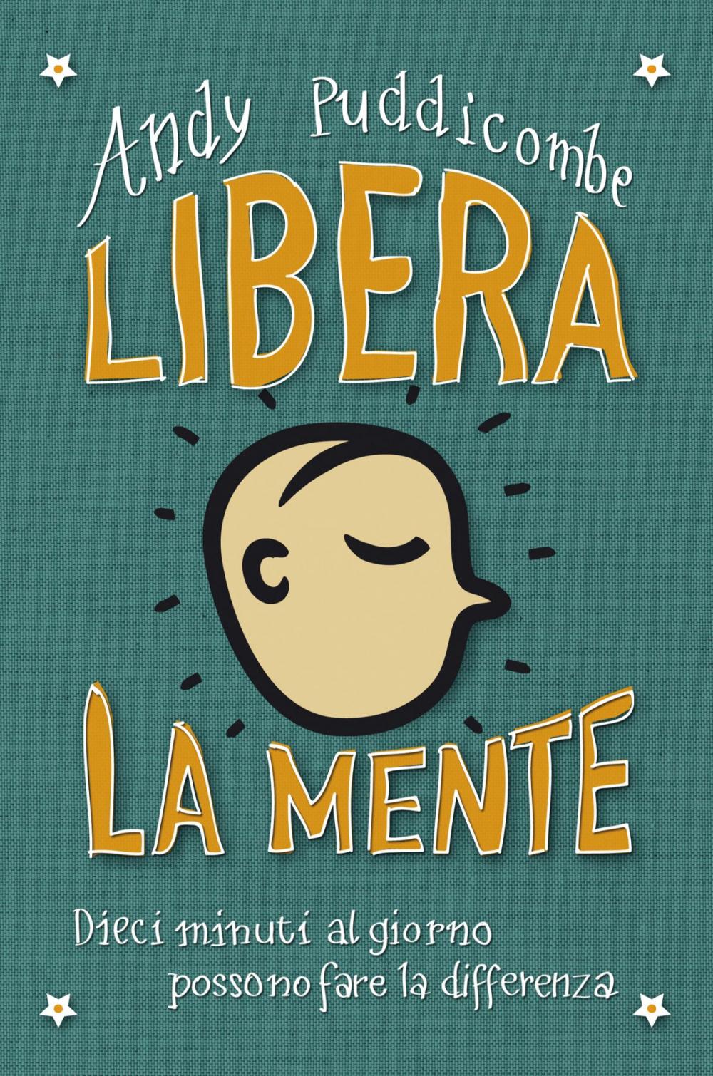 Big bigCover of Libera la mente