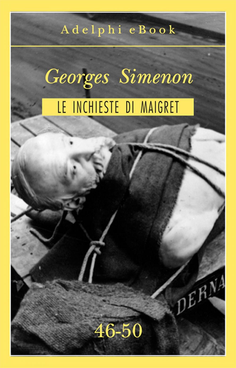 Big bigCover of Le inchieste di Maigret 46-50