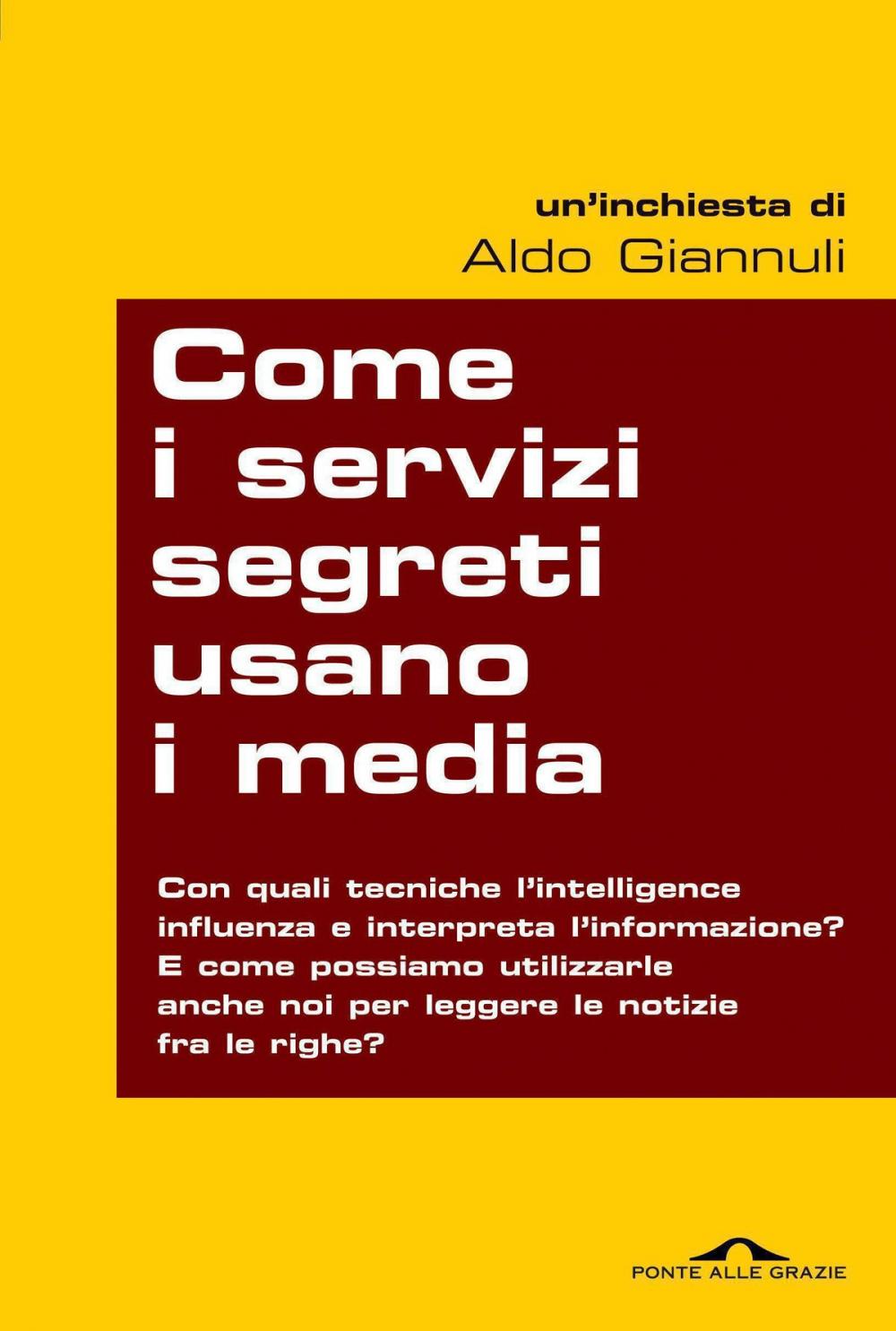 Big bigCover of Come i servizi segreti usano i media