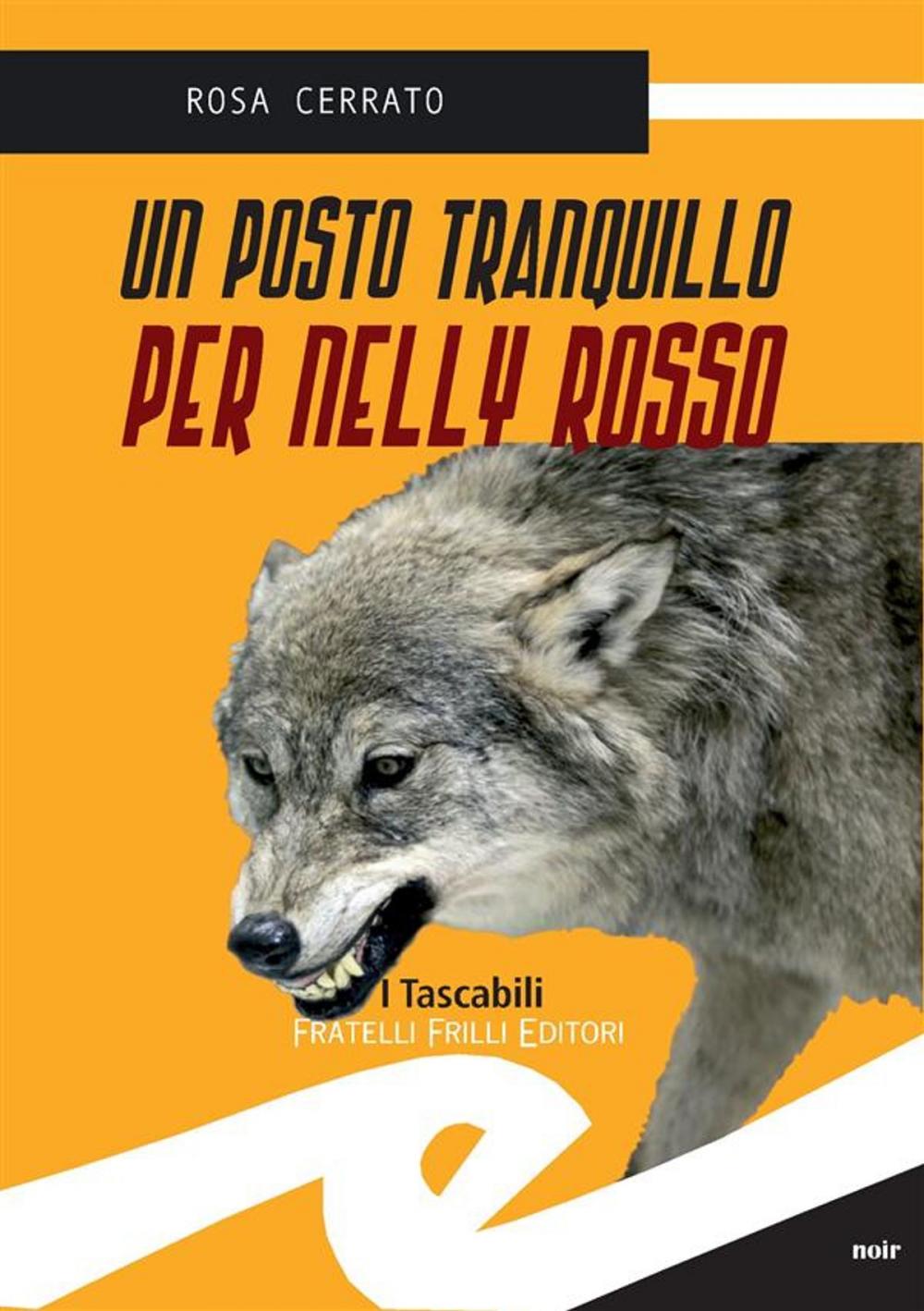 Big bigCover of Un posto tranquillo per Nelly Rosso