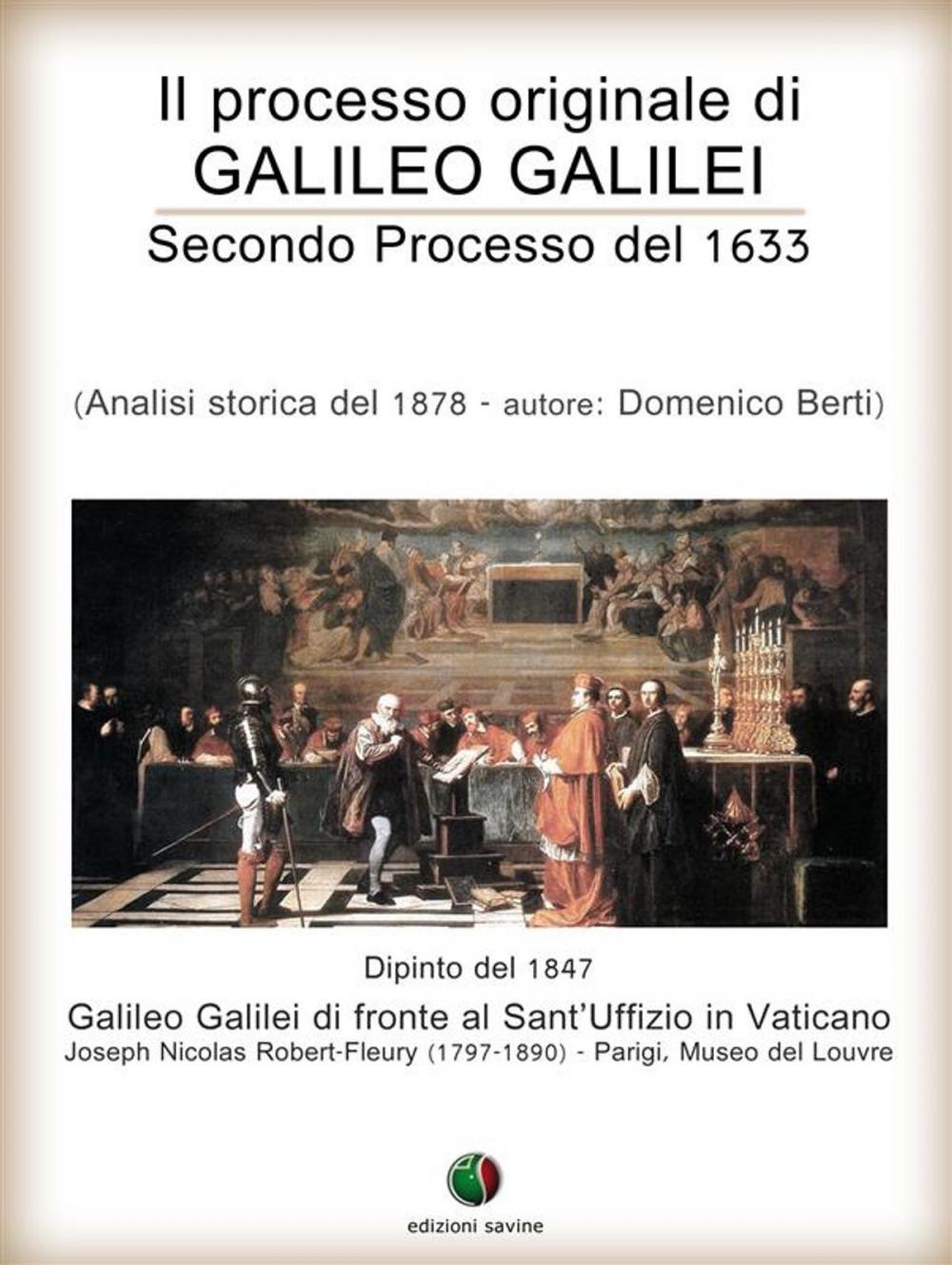 Big bigCover of Il processo originale di Galileo Galilei - Secondo Processo del 1633