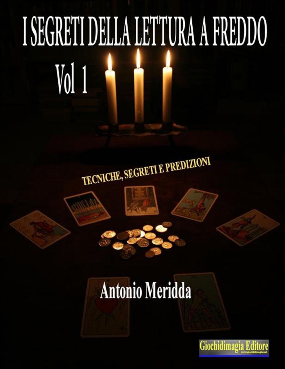 Big bigCover of I segreti della lettura a freddo Vol.1