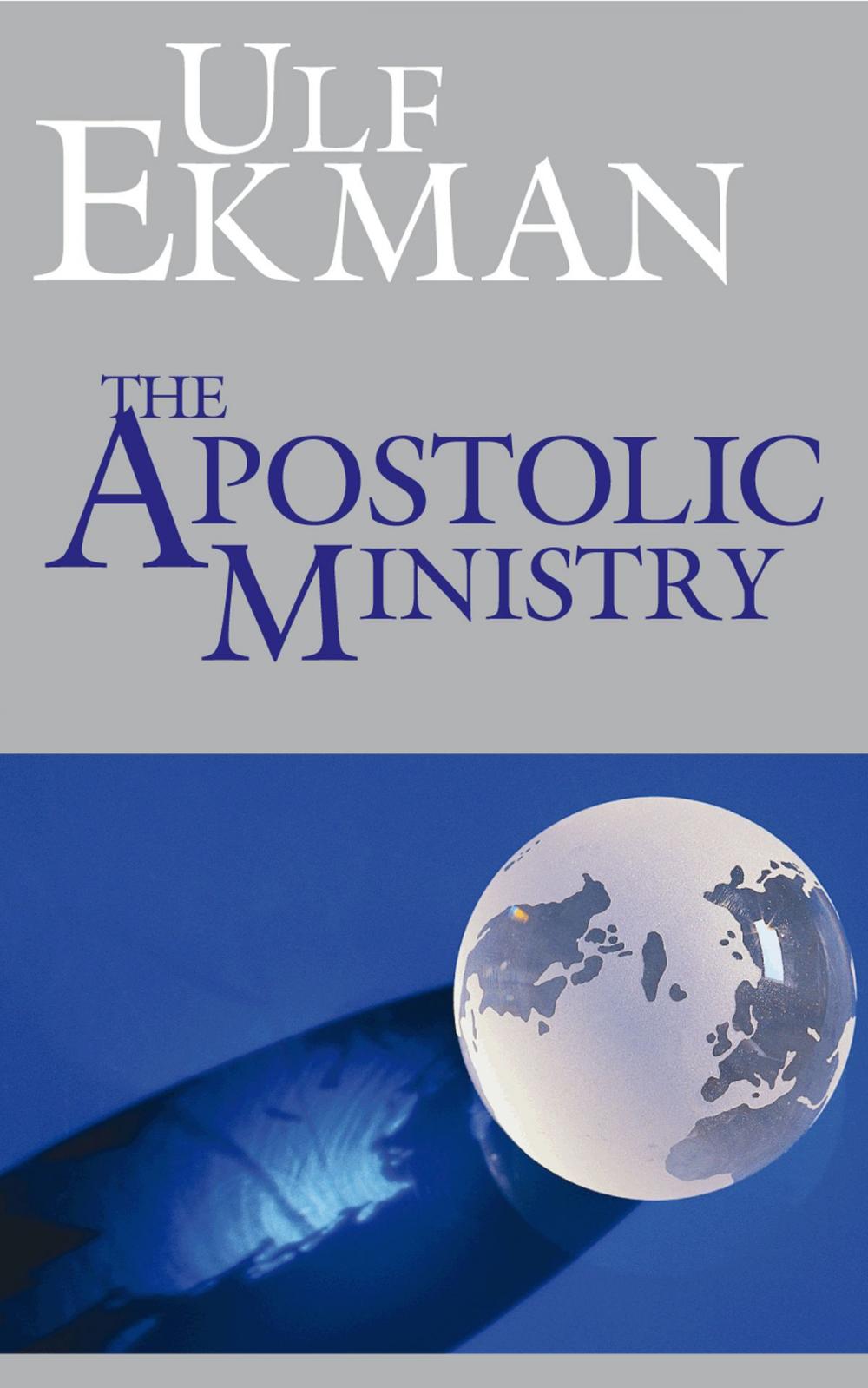 Big bigCover of The Apostolic Ministry