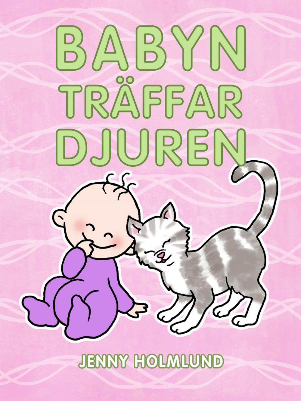 Big bigCover of Babyn träffar djuren