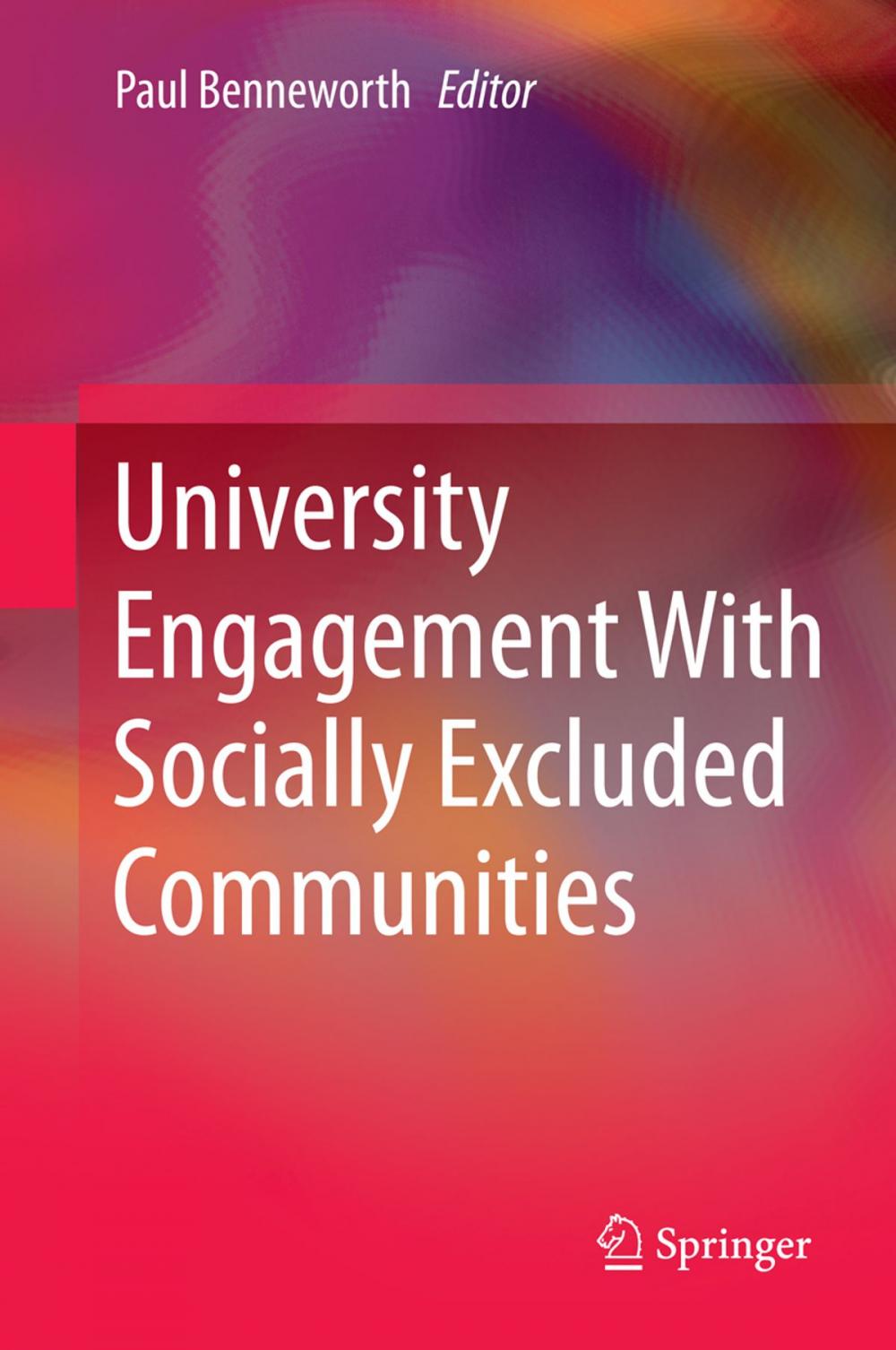 Big bigCover of University Engagement With Socially Excluded Communities